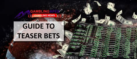 teaser payouts|Teaser Betting Guide: What They Are, How to Place Them,.